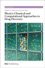 Cover: Physico-Chemical and Computational Approaches to Drug Discovery - Royal Society of Chemistry