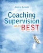 Cover: Coaching Supervision at its B.E.S.T. - Crown House Publishing