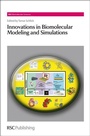 Cover: Innovations in Biomolecular Modeling and Simulations - Royal Society of Chemistry