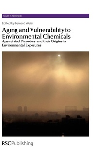 Enlarge image Cover: Aging and Vulnerability to Environmental Chemicals - Royal Society of Chemistry