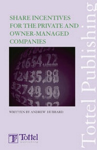 Enlarge image Cover: Share Incentives for Private and Owner-managed Companies - Tottel Publishing