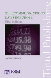 Enlarge image Cover: Telecommunication Laws in Europe - Tottel Publishing