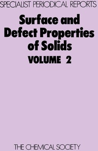 Enlarge image Cover: Surface and Defect Properties of Solids - Royal Society of Chemistry