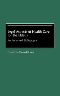 Abbildung von: Legal Aspects of Health Care for the Elderly - Greenwood Press