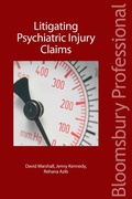 Cover: Litigating Psychiatric Injury Claims - Bloomsbury Professional