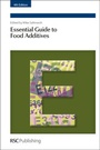 Cover: Essential Guide to Food Additives - Royal Society of Chemistry