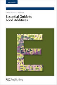 Enlarge image Cover: Essential Guide to Food Additives - Royal Society of Chemistry