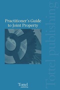 Cover: A Practitioner's Guide to Joint Property - Tottel Publishing