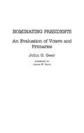 Cover: Nominating Presidents - Praeger Publishers Inc
