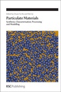 Cover: Particulate Materials - Royal Society of Chemistry