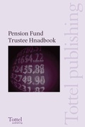 Cover: Pension Fund Trustee Handbook - Tottel Publishing