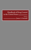 Cover: Handbook of Drug Control in the United States - Greenwood Press