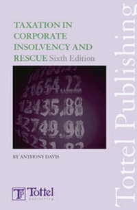 Abbildung von: Taxation in Corporate Insolvency and Rescue - Bloomsbury Professional