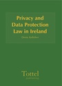 Cover: Privacy and Data Protection Law in Ireland - Tottel Publishing