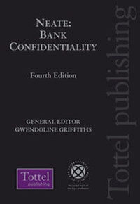 Abbildung von: Neate: Bank Confidentiality - Tottel Publishing
