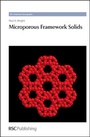 Cover: Microporous Framework Solids - Royal Society of Chemistry