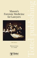 Cover: Mason's Forensic Medicine for Lawyers - Tottel Publishing