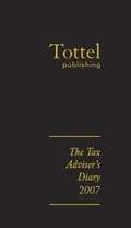 Cover: The Tax Adviser's Diary 2007 - Tottel Publishing
