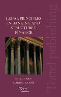 Abbildung von: Legal Principles in Banking and Structured Finance - Tottel Publishing