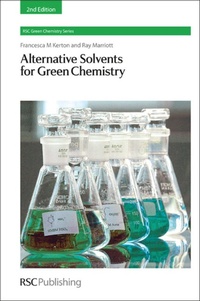 Abbildung von: Alternative Solvents for Green Chemistry - Royal Society of Chemistry