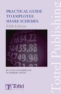 Cover: Practical Guide to Employee Share Schemes - Tottel Publishing