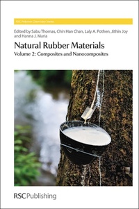 Enlarge image Cover: Natural Rubber Materials - Royal Society of Chemistry