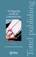 Cover: A Fingertip Guide to Criminal Law - Tottel Publishing