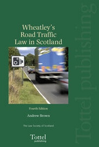 Abbildung von: Road Traffic Law in Scotland - Tottel Publishing