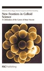 Cover: New Frontiers in Colloid Science - Royal Society of Chemistry