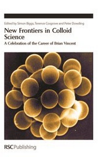 Abbildung von: New Frontiers in Colloid Science - Royal Society of Chemistry