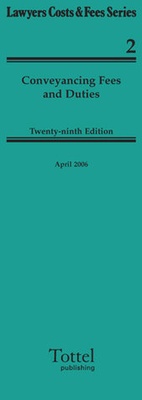 Abbildung von: Conveyancing Fees and Duties - Tottel Publishing
