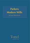 Cover: Parker's Modern Wills Precedents - Bloomsbury Professional