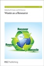 Cover: Waste as a Resource - Royal Society of Chemistry