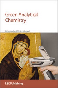 Abbildung von: Green Analytical Chemistry - Royal Society of Chemistry