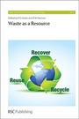 Cover: Waste as a Resource - Royal Society of Chemistry