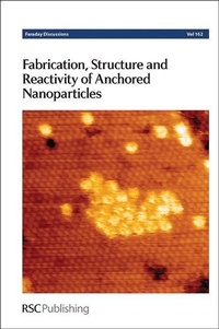 Abbildung von: Fabrication, Structure and Reactivity of Anchored Nanoparticles - Royal Society of Chemistry