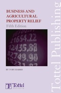 Cover: Business and Agricultural Property Relief - Bloomsbury Professional