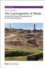 Cover: Carcinogenicity of Metals - Royal Society of Chemistry