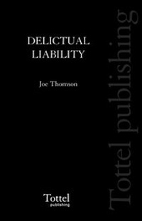 Enlarge image Cover: Delictual Liability - Tottel Publishing