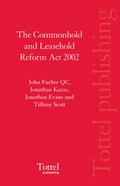 Cover: The Commonhold and Leasehold Reform Act 2002 - Tottel Publishing