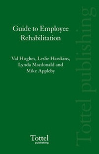 Enlarge image Cover: Guide to Employee Rehabilitation - Tottel Publishing