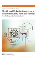 Cover: Metallic and Molecular Interactions in Nanometer Layers, Pores and Particles - Royal Society of Chemistry