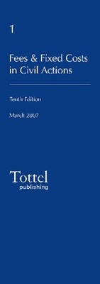 Enlarge image Cover: Fees and Fixed Costs in Civil Actions - Tottel Publishing
