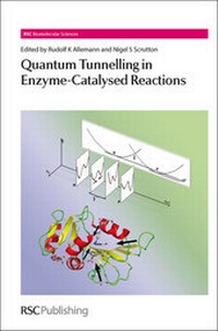Abbildung von: Quantum Tunnelling in Enzyme-Catalysed Reactions - Royal Society of Chemistry