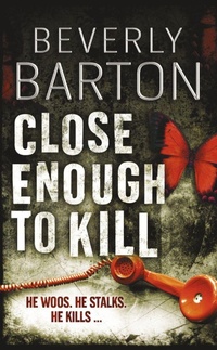 Enlarge image Cover: Close Enough to Kill - AVON, a division of HarperCollins Publishers Ltd