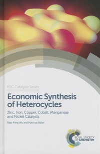 Enlarge image Cover: Economic Synthesis of Heterocycles - Royal Society of Chemistry