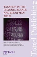Cover: Taxation in the Channel Islands and the Isle of Man 2007-2008 - Tottel Publishing