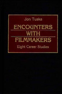 Enlarge image Cover: Encounters with Filmmakers - Praeger Publishers Inc