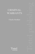 Cover: Criminal Warrants - Tottel Publishing