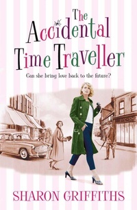 Enlarge image Cover: The Accidental Time Traveller - AVON, a division of HarperCollins Publishers Ltd